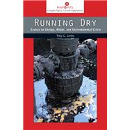 Running Dry by Jones, Toby Craig, 9780813569963