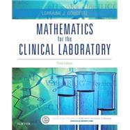 Mathematics for the Clinical Laboratory by Doucette, Lorraine J., 9780323339964