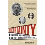 Uncertainty by LINDLEY, DAVID, 9781400079964