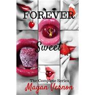 Forever Sweet by Vernon, Magan, 9781522779964