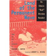 Land of the Permanent Wave by Shrake, Bud, 9780292719965