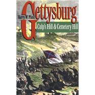 Gettysburg-Culp's Hill and Cemetery Hill by Pfanz, Harry W., 9780807849965