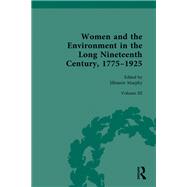 Women and the Environment in the Long Nineteenth Century, 1775�1925 by Jillmarie Murphy, 9781040469965
