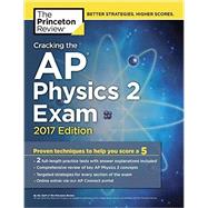 Cracking the AP Physics 2 Exam, 2017 Edition by Princeton Review, 9781101919965