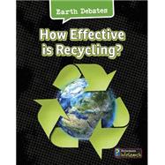 How Effective Is Recycling? by Chambers, Catherine, 9781484609965