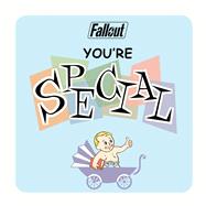 Fallout - You're S.p.e.c.i.a.l. by Insight Editions, 9781683839965