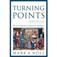 Turning Points by Noll, Mark A., 9780801039966