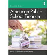 American Public School Finance by Owings, William A.; Kaplan, Leslie S., 9781138499966