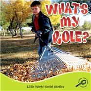 What's My Role? by Hord, Colleen, 9781617419966