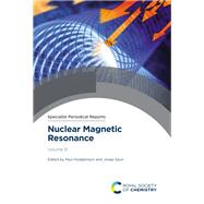 Nuclear Magnetic Resonance by Paul Hodgkinson, 9781837679966