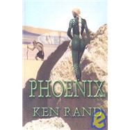 Phoenix by Rand, Ken, 9781894869966