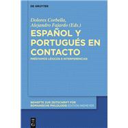 Espa�ol y portugu�s en contacto by Corbella, Dolores; Fajardo, Alejandro, 9783110549966