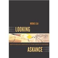 Looking Askance by Leja, Michael, 9780520249967
