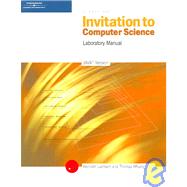 Lab Manual: Invitation to Computer Science: (Java Version), Second Edition by Lambert, Kenneth; Whaley, Thomas, 9780534419967