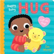 Happy Baby: Hug by Waring, Zoe; Waring, Zoe, 9781338849967
