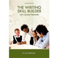 The Writing Skill Builder for College Freshmen by Beckford, Joy F., 9781609279967
