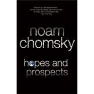 Hopes and Prospects by Chomsky, Noam, Et, 9781931859967