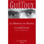 La maison du peuple by Louis Guilloux, 9782246129967