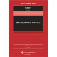 Federal Income Taxation by Bankman, Joseph; Shaviro, Daniel N., 9781454809968