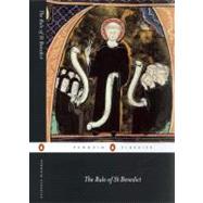 The Rule of St Benedict by White, Carolinne (Translator); White, Carolinne (Editor); White, Carolinne (Introduction by), 9780140449969