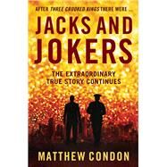 Jacks and Jokers by Condon, Matthew, 9780702249969