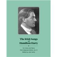 The Irish Songs of Hamilton Harty, Vol.II by Harty, Jane, 9781667819969