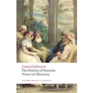 The History of Rasselas, Prince of Abissinia by Johnson, Samuel; Keymer, Thomas, 9780199229970
