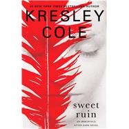 Sweet Ruin by Cole, Kresley, 9781451649970