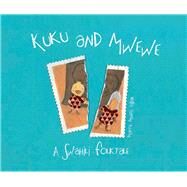 Kuku and Mwewe A Swahili Folktale by Vidal, Marta Munt, 9788415619970