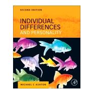 Individual Differences and Personality by Ashton, Michael, 9780128099971