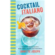 Cocktail Italiano by Joseph, Annette, 9781510729971