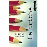 La Triche / Cheat by Butcher, Kristin; Archambault, Lise, 9781554699971