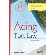 Acing Tort Law by Ghosh, Shubha, 9780314279972