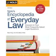 Nolo's Encyclopedia of Everyday Law by Irving, Shae; J.D.; Nolo, 9781413319972