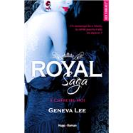 Royal saga - Tome 04 by Geneva Lee, 9782755629972