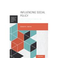 Influencing Social Policy Applied Psychology Serving the Public Interest by Maton, Kenneth I., 9780199989973