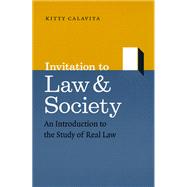 Invitation to Law & Society by Calavita, Kitty, 9780226089973