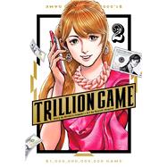 Trillion Game, Vol. 2 by Inagaki, Riichiro; Ikegami, Ryoichi, 9781974749973