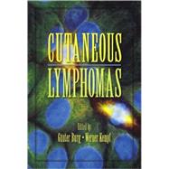 Cutaneous Lymphomas by Burg; Gunter, 9780824729974
