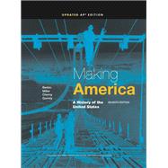 Making America: A History of the United States, AP Edition, Updated by Carol Berkin, 9781337789974