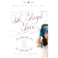 A Royal Pain by Mulry, Megan, 9781402269974