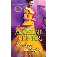 Heiress for Hire by Hunter, Madeline, 9781420149975