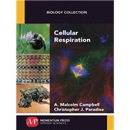 Cellular Respiration by Campbell, Malcolm, 9781606509975