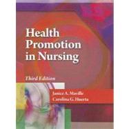 Health Promotion in Nursing (book only) by Maville, Janice; Huerta, Carolina, 9781133589976