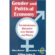 Gender and Political Economy by Mutari, Ellen; Boushey, Heather; Fraher, William, 9781563249976