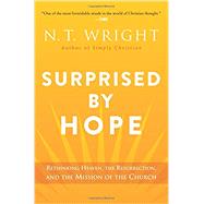 Surprised by Hope by Wright, N. T., 9780062089977