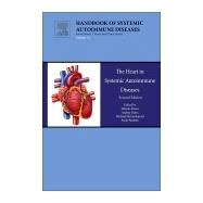 The Heart in Systemic Autoimmune Diseases by Atzeni, Fabiola; Dorea, Andrea; Nurmohamed, Mike; Pauletto, Paolo, 9780128039977