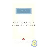 The Complete English Poems of John Milton Introduction by Gordon Campbell by Milton, John; Campbell, Gordon, 9780679409977
