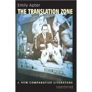 The Translation Zone by Apter, Emily S., 9780691049977