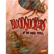 Bloodsuckers of the Animal World by Rake, Jody Sullivan, 9781491419977